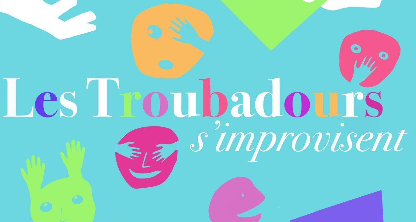 Spectacle : Les troubadours s'improvisent